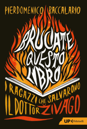 BRUCIATE QUESTO LIBRO. I RAGAZZI CHE SAL