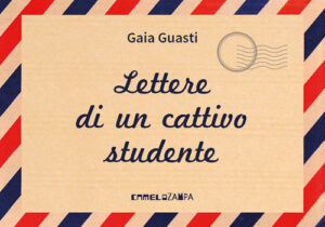 LETTERE DI UN CATTIVO STUDENTE. PERSEMPR