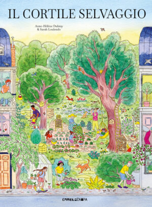 CORTILE SELVAGGIO. EDIZ. A COLORI (IL)