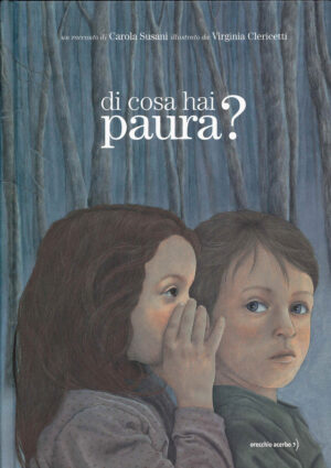 DI COSA HAI PAURA? EDIZ. A COLORI