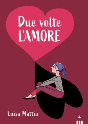 DUE VOLTE L'AMORE