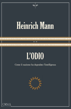 ODIO. COME IL NAZISMO HA DEGRADATO L'INT