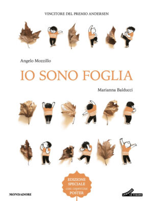 IO SONO FOGLIA. EDIZ. A COLORI