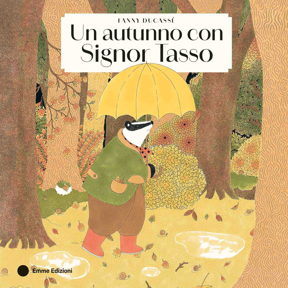 AUTUNNO CON SIGNOR TASSO. EDIZ. A COLORI 1 AUTUNNO CON SIGNOR TASSO. EDIZ. A COLORI