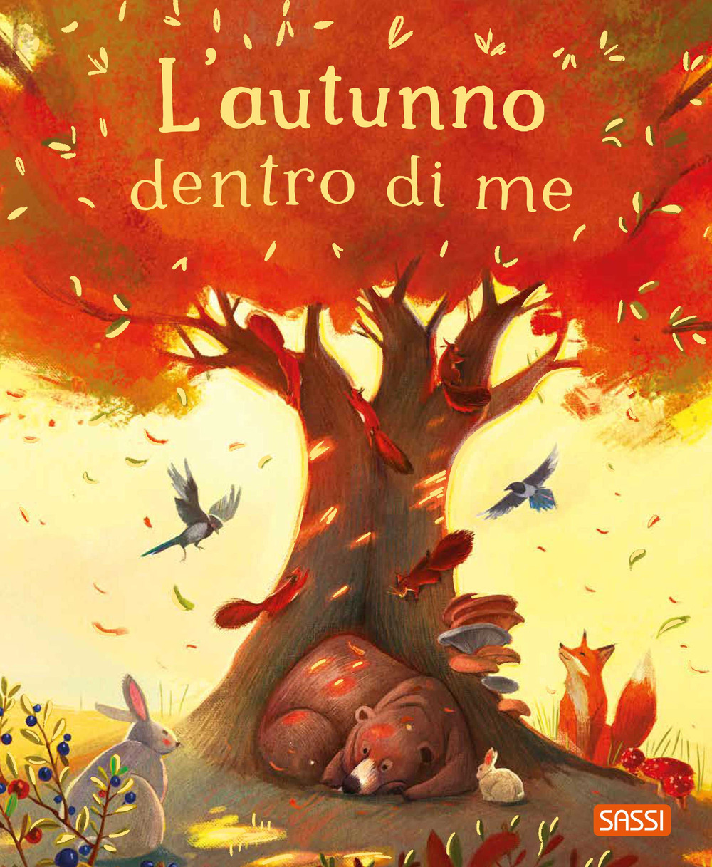 AUTUNNO DENTRO DI ME. EDIZ. ILLUSTRATA ( 1 AUTUNNO DENTRO DI ME. EDIZ. ILLUSTRATA (