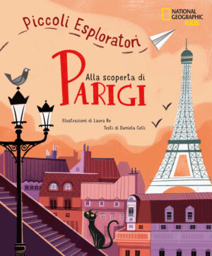 BAR SOTTO IL MARE (IL) 22 ALLA SCOPERTA DI PARIGI. PICCOLI ESPLORA