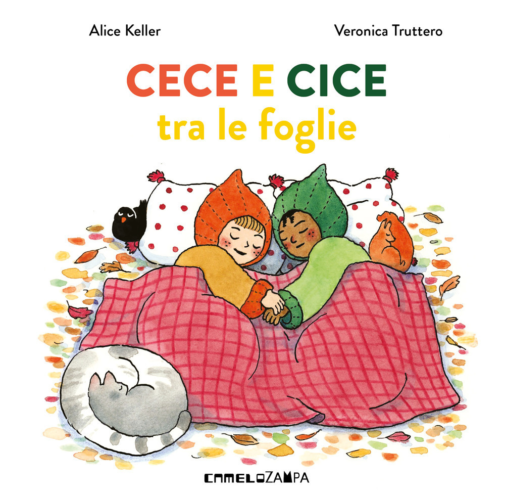 CECE E CICE TRA LE FOGLIE. EDIZ. A COLOR 1 CECE E CICE TRA LE FOGLIE. EDIZ. A COLOR