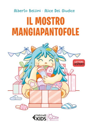MOSTRO MANGIAPANTOFOLE. EDIZ. A COLORI (