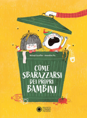 COME SBARAZZARSI DEI PROPRI BAMBINI. EDI